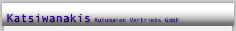 alt="Die Firma Katsiwanakis Automaten Vertriebs GmbH wurde 1980 gegründet. Spezialisiert und auch etabliert hat sich unsere Firma im Bereich der Spiel- und Unterhaltungselektronik und dessem Zubehör sowie den Einbau von Küchen, Alarmanlagen und vielem mehr im Gastronomischen Bereich.